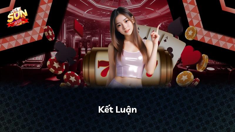 Kết Luận