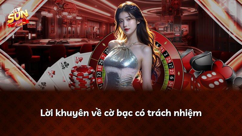 Lời khuyên về cờ bạc có trách nhiệm